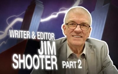 Jim Shooter: Part 2 of 2